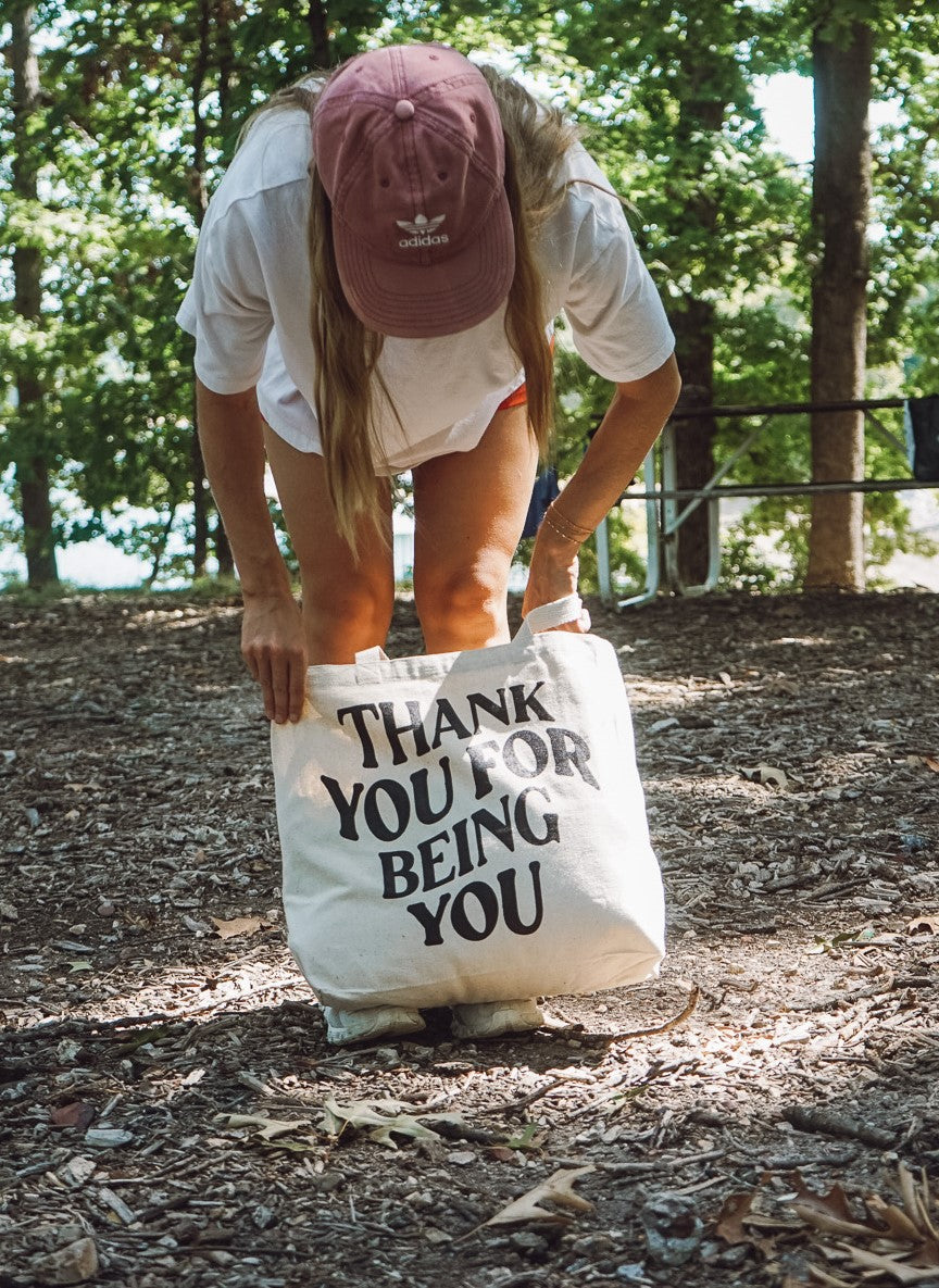 Thank You For Being You Tote Bag